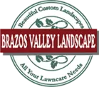 Brazos Valley Landscape, Inc.
